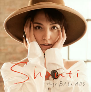 CD)SHANTI/SHANTI sings BALLADS(COCB-60120)(2016/12/21発売)
