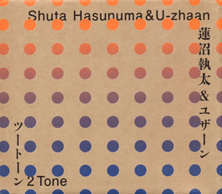 CD)蓮沼執太&U-zhaan/2 Tone(RZCM-86282)(2017/02/22発売)