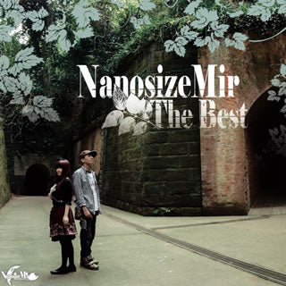 CD)NanosizeMir/NanosizeMir The Best(NSMC-11)(2017/03/22発売)