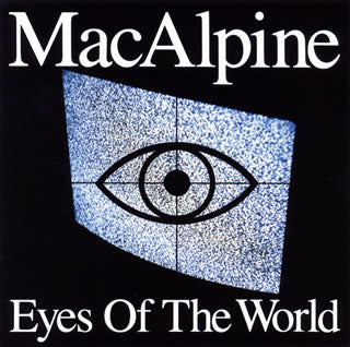 CD)マカパイン/アイズ・オブ・ザ・ワールド（初回出荷限定盤）(UICY-78659)(2018/03/14発売)