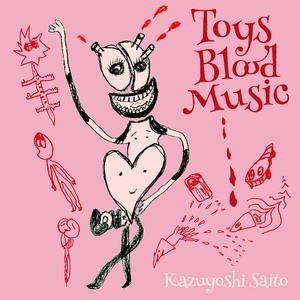 CD)斉藤和義/Toys Blood Music(初回限定盤)(VIZL-1800)(2018/03/14発売)