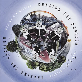 CD)MAN WITH A MISSION/Chasing the Horizon（通常盤）(SRCL-9810)(2018/06/06発売)