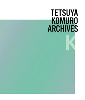 CD)TETSUYA KOMURO ARCHIVES”K”(AVCD-93896)(2018/06/27発売)