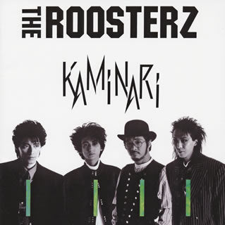 CD)ルースターズ/KAMINARI(COCP-40427)(2018/07/25発売)