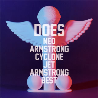CD)DOES/Neo Armstrong Cyclone Jet Armstrong Best(KSCL-3090)(2018/08/22発売)