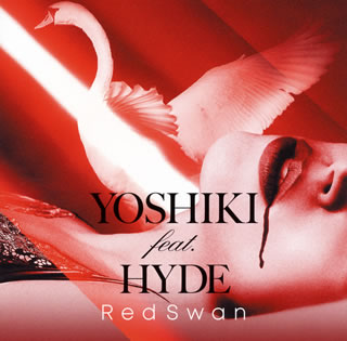 CD)YOSHIKI feat.HYDE/Red Swan(YOSHIKI feat.HYDE盤)(PCCA-70532)(2018/10/03発売)
