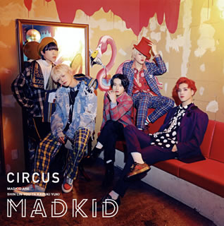 CD)MADKID/CIRCUS（ＤＶＤ付）（Type-A）(COZP-1539)(2019/04/24発売)