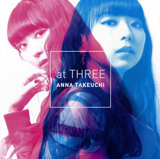 CD)竹内アンナ/at THREE(TECI-1649)(2019/06/26発売)