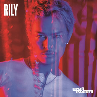 CD)RYUJI IMAICHI/RILY(RZCD-86960)(2019/10/30発売)