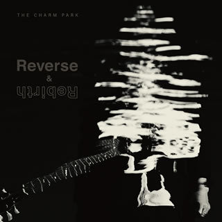 CD)THE CHARM PARK/Reverse&Rebirth(RZCB-87010)(2019/11/20発売)