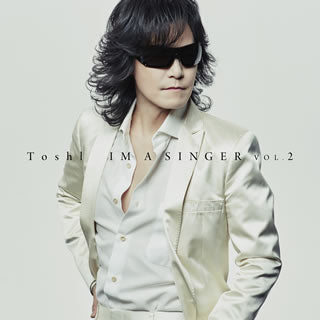 CD)Toshl/IM A SINGER VOL.2(初回限定盤)（ＤＶＤ付）(TYCT-69166)(2019/12/04発売)