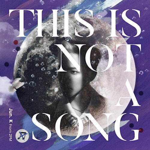 CD)Jun.K(From 2PM)/THIS IS NOT A SONG（通常盤）(ESCL-5388)(2021/03/10発売)