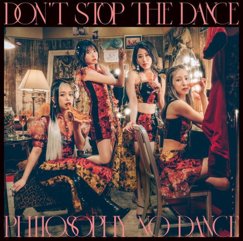 CD)フィロソフィーのダンス/ドント・ストップ・ザ・ダンス（通常盤）(SRCL-11574)(2020/09/23発売)