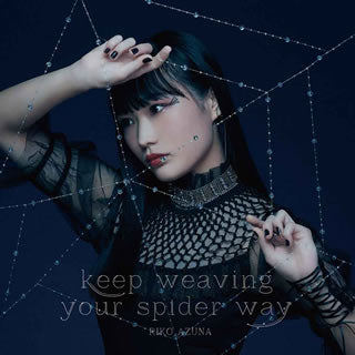 CD)「蜘蛛ですが,なにか?」オープニングテーマ～keep weaving your spider way/安月名莉子(ZMCZ-14441)(2021/01/27発売)