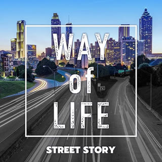 CD)STREET STORY/Way of life(TRDI-1)(2021/03/03発売)