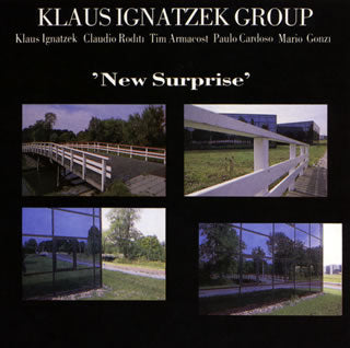 CD)クラウス・イグナツェク・グループ/ニュー・サプライズ（(完全限定生産)）(CDSOL-46791)(2021/03/24発売)