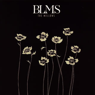 CD)THE MELLOWS/BLMS(PCD-22440)(2021/03/24発売)