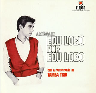 CD)エドゥ・ロボ/エドゥ・ロボによるエドゥ・ロボ,タンバ・トリオと共に（初回出荷限定盤）(UICY-79569)(2021/07/21発売)