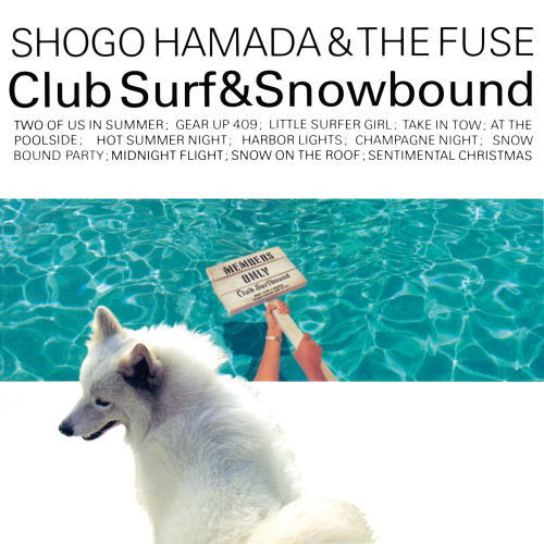 CD)浜田省吾/CLUB SURF & SNOWBOUND(SECL-3014)(2021/06/23発売)