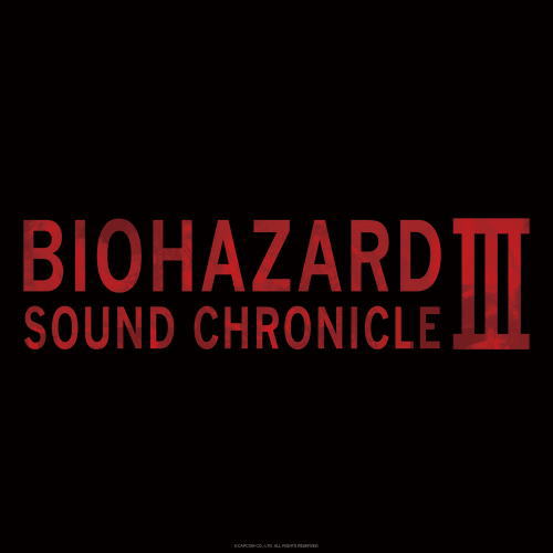 CD)「BIOHAZARD」SOUND CHRONICLE 3(CPCA-10490)(2021/07/28発売)