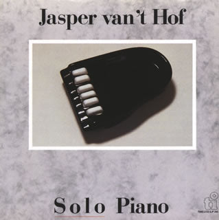 CD)ヤスパー・ファントフ/ソロ・ピアノ（(完全限定生産)）(CDSOL-47114)(2021/06/23発売)