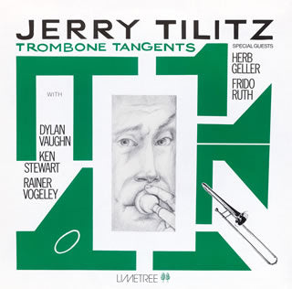 CD)ジェリー・ティリツ・カルテット・フィーチャリング・ハーブ・ゲラー/トロンボーン・タンジェンツ（(完全限定生産)）(CDSOL-47120)(2021/06/23発売)