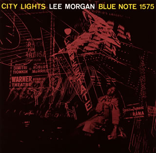 CD)リー・モーガン/シティ・ライツ（初回出荷限定盤）(UCCQ-9574)(2021/08/18発売)