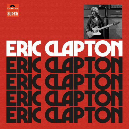 CD)エリック・クラプトン/エリック・クラプトン・ソロ(アニヴァーサリー・デラックス・エディション)(完全生産限定盤)(UICY-79733)(2021/08/20発売)