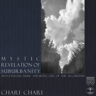CD)CHARI CHARI/MYSTIC REVELATION OF SUBURBANITY(SAGCD-39)(2021/07/21発売)