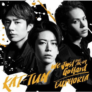 CD)KAT-TUN/We Just Go Hard feat.AK-69/EUPHORIA（初回出荷限定盤３）（ＤＶＤ付）(JACA-5913)(2021/09/08発売)