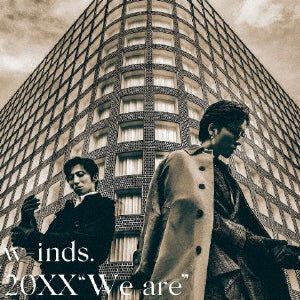 CD)w-inds./20XX ”We are”（初回出荷限定盤）（Blu-ray付）(PCCA-6083)(2021/11/24発売)