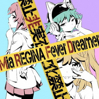 CD)Mia REGINA/Fever Dreamer(アニメ盤)(LACM-24105)(2021/11/03発売)