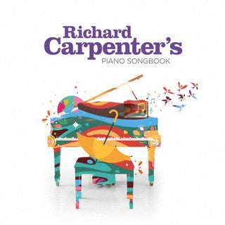 CD)リチャード・カーペンター/ピアノ・ソングブック(UCCM-1266)(2021/10/22発売)