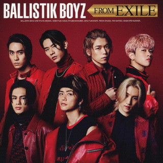 CD)BALLISTIK BOYZ from EXILE TRIBE/BALLISTIK BOYZ FROM EXILE(RZCD-77485)(2021/12/08発売)