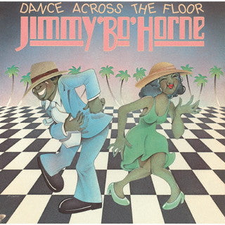 CD)ジミー・ボ・ホーン/ダンス・アクロス・ザ・フロア（期間限定盤(期間限定特別価格盤(2022年2月28日まで))）(UVSL-1018)(2021/12/08発売)