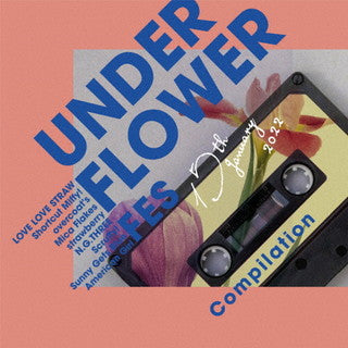 CD)UNDER FLOWER FES Compilation(TCRD-20)(2022/01/19発売)