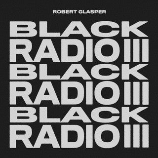CD)ロバート・グラスパー/ブラック・レディオ 3(UCCO-1234)(2022/02/25発売)