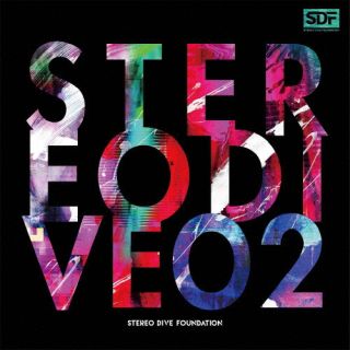 CD)STEREO DIVE FOUNDATION/STEREO DIVE 02(初回限定盤)（Blu-ray付）(LACA-35937)(2022/04/13発売)