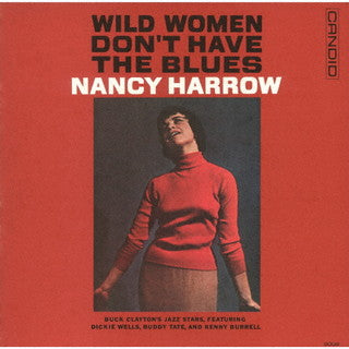 CD)ナンシー・ハーロウ/ワイルド・ウーマン・ドント・ハヴ・ザ・ブルース（期間限定盤(期間限定特別価格盤(2022年5月31日まで)(UVJZ-22048)(2022/03/23発売)