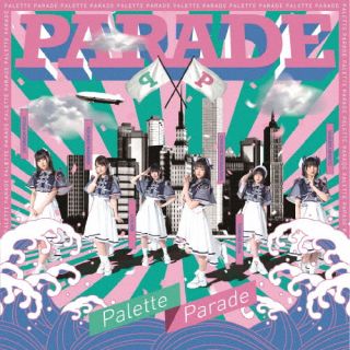CD)Palette Parade/PARADE（Type-A）(QARF-60108)(2022/07/19発売)