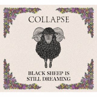 CD)COLLAPSE/BLACK SHEEP IS STILL DREAMING(JCSS14-24)(2022/06/22発売)