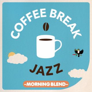 CD)COFFEE BREAK JAZZ-MORNING BLEND-(UCCU-1662)(2022/07/27発売)