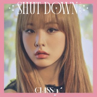 CD)CLASS:y/SHUT DOWN -JP Ver.-(限定盤/ソンユ盤)(UPCH-7622)(2022/06/22発売)