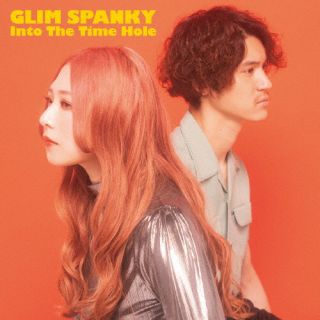 CD)GLIM SPANKY/Into The Time Hole（通常盤）(TYCT-60198)(2022/08/03発売)