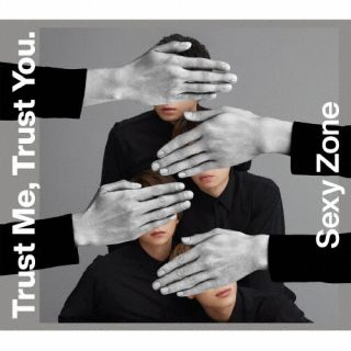 CD)Sexy Zone/Trust Me, Trust You.(初回限定盤B)（ＤＶＤ付）(JMCT-19018)(2022/09/07発売)