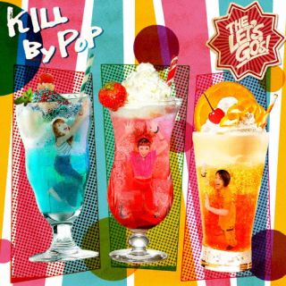CD)THE LET’S GO’s/KILL BY POP(SGRC-1)(2022/09/28発売)
