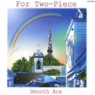 CD)SMOOTH ACE/FOR TWO-PIECE(限定盤)(UPCY-90131)(2022/10/26発売)