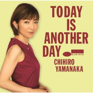 CD)CHIHIRO YAMANAKA/TODAY IS ANOTHER DAY（通常盤）(UCCJ-2215)(2022/12/21発売)