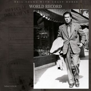 CD)ニール・ヤング・ウィズ・クレイジー・ホース/ワールド・レコード(WPCR-18574)(2022/11/23発売)