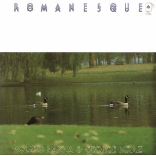CD)ローランド・ハナ&ジョージ・ムラーツ/ロマネスク(CDSOL-6282)(2023/03/29発売)